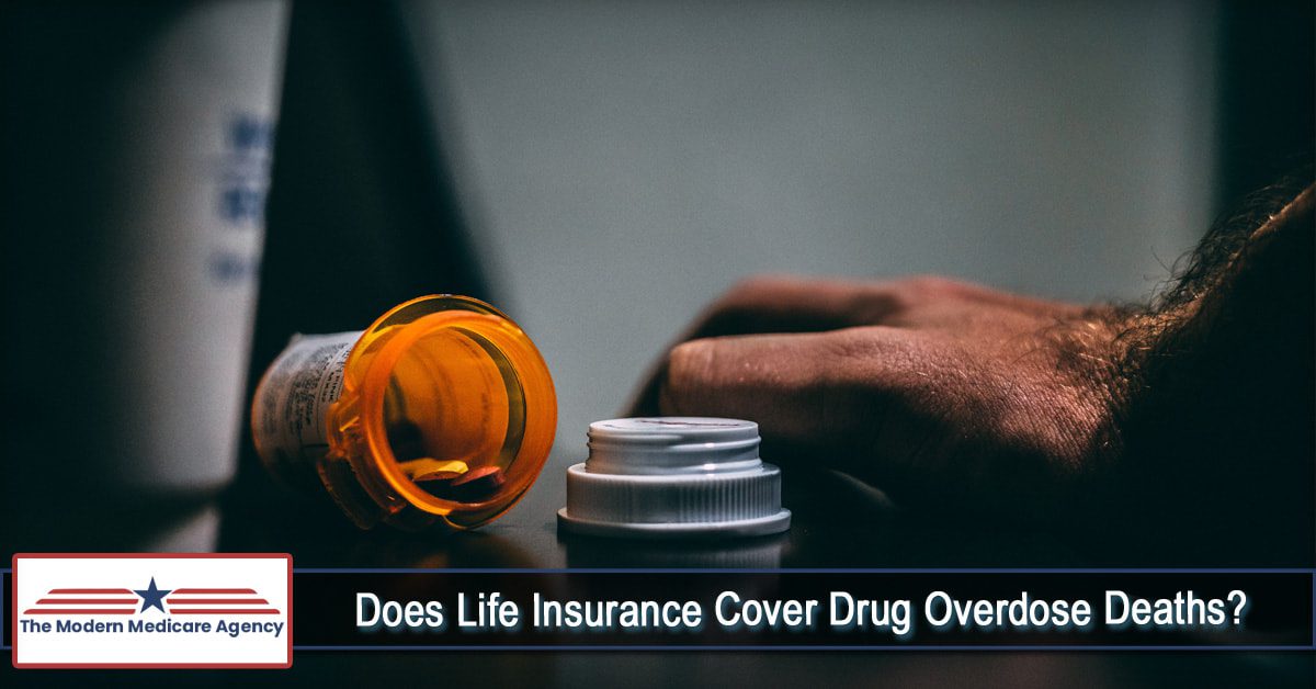 does life insurance cover drug overdose deaths orig