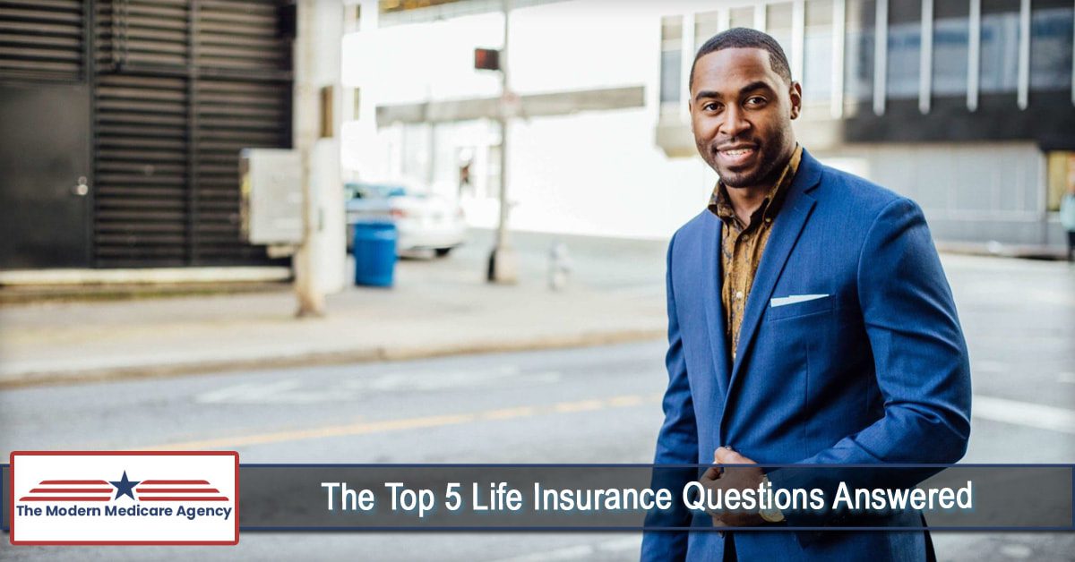 the top 5 life insurance questions answered orig