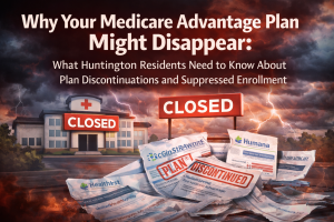 Dramatic illustration showing a hospital with “Closed” signs, storm clouds, and torn Medicare Advantage plan papers labeled “Plan Discontinued,” symbolizing Medicare Advantage plan disruptions for Huntington, NY residents.