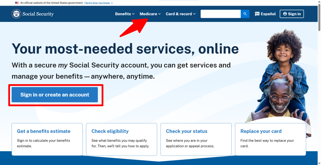 Social Security website homepage showing where to select Medicare and sign in or create a my Social Security account to begin managing Medicare enrollment and benefits online.